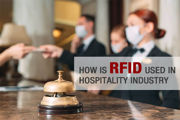 rfid and hospitality
