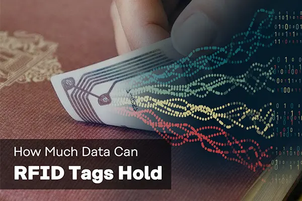 How Much Data Can RFID Tags Hold? | Nexqo